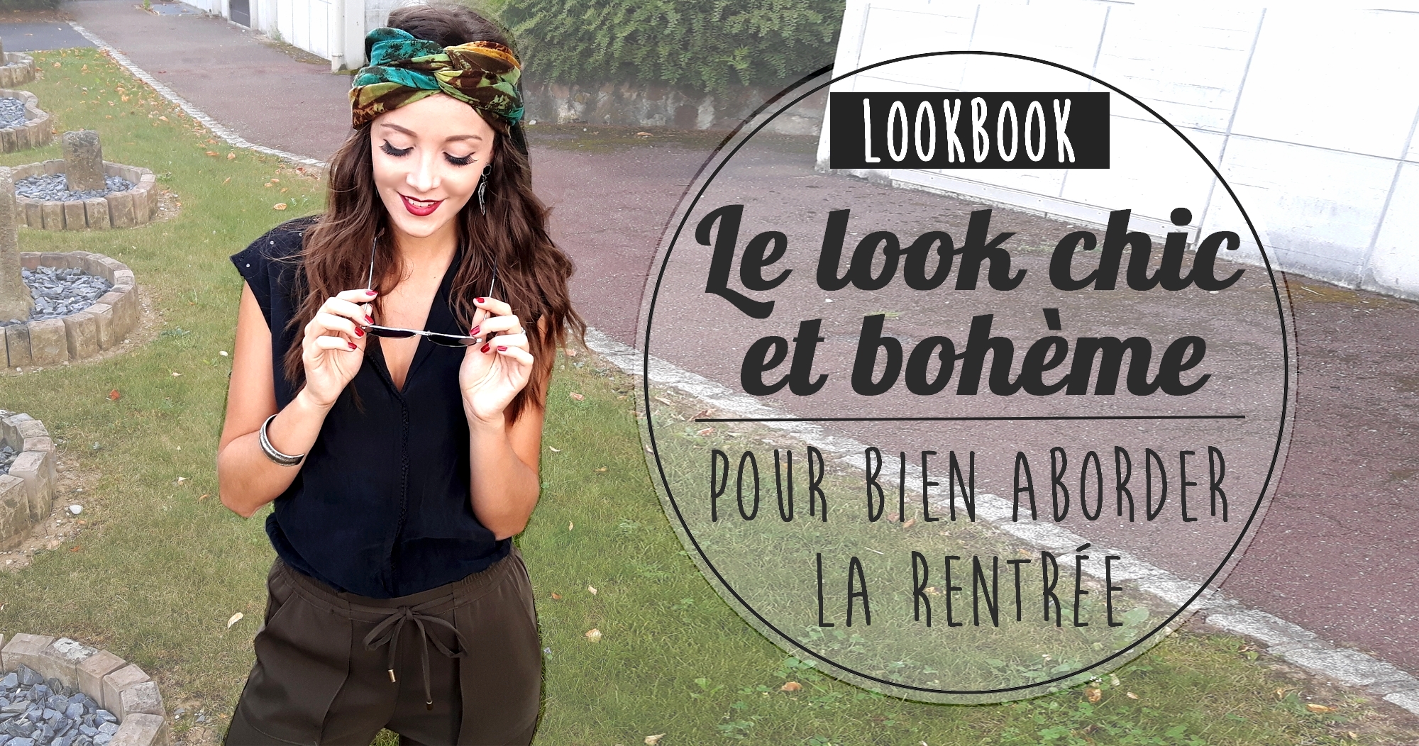 Mon look chic et bohème pour la rentrée