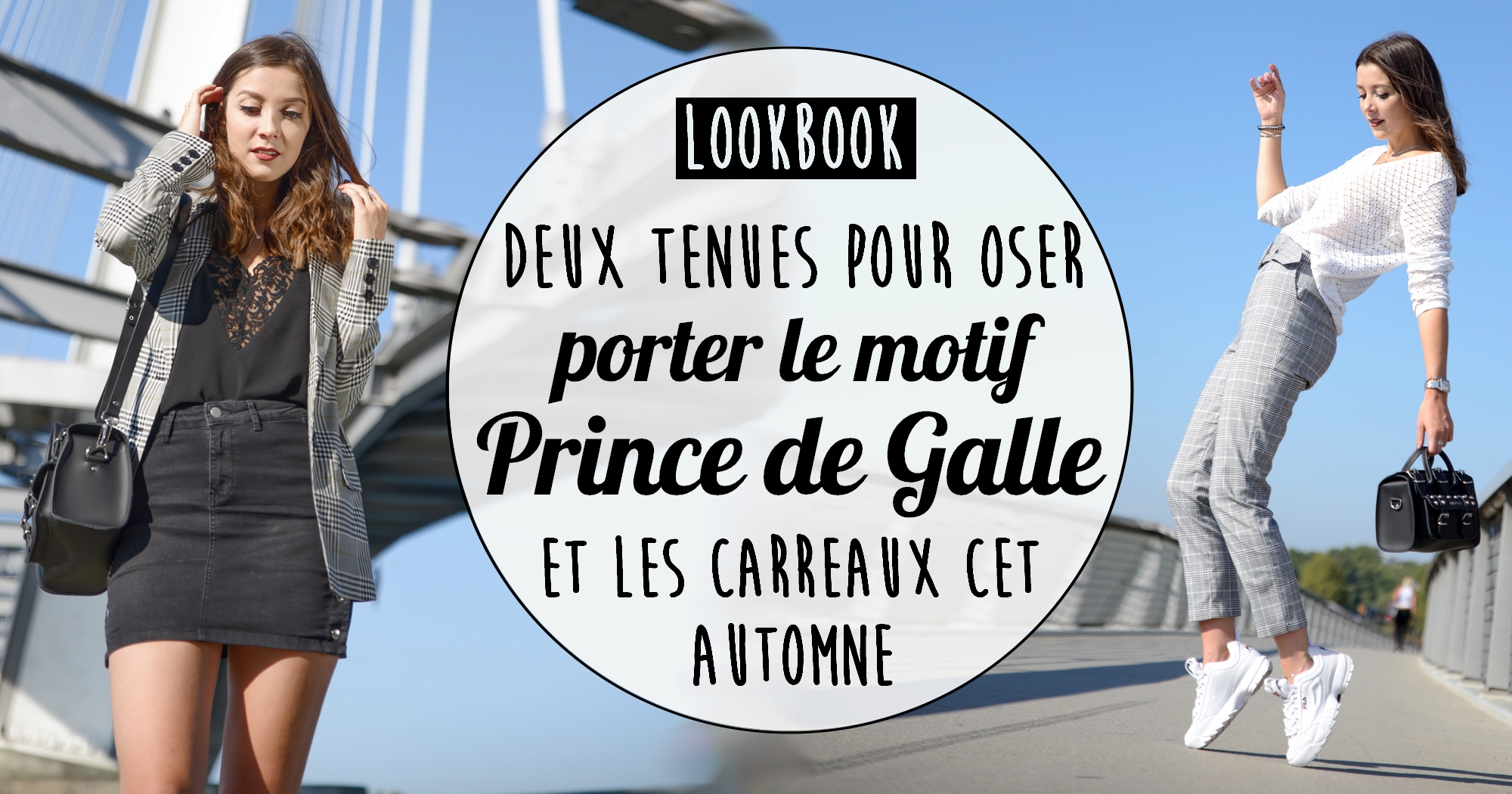 Look : deux tenues pour porter les carreaux Prince de Galle en automne