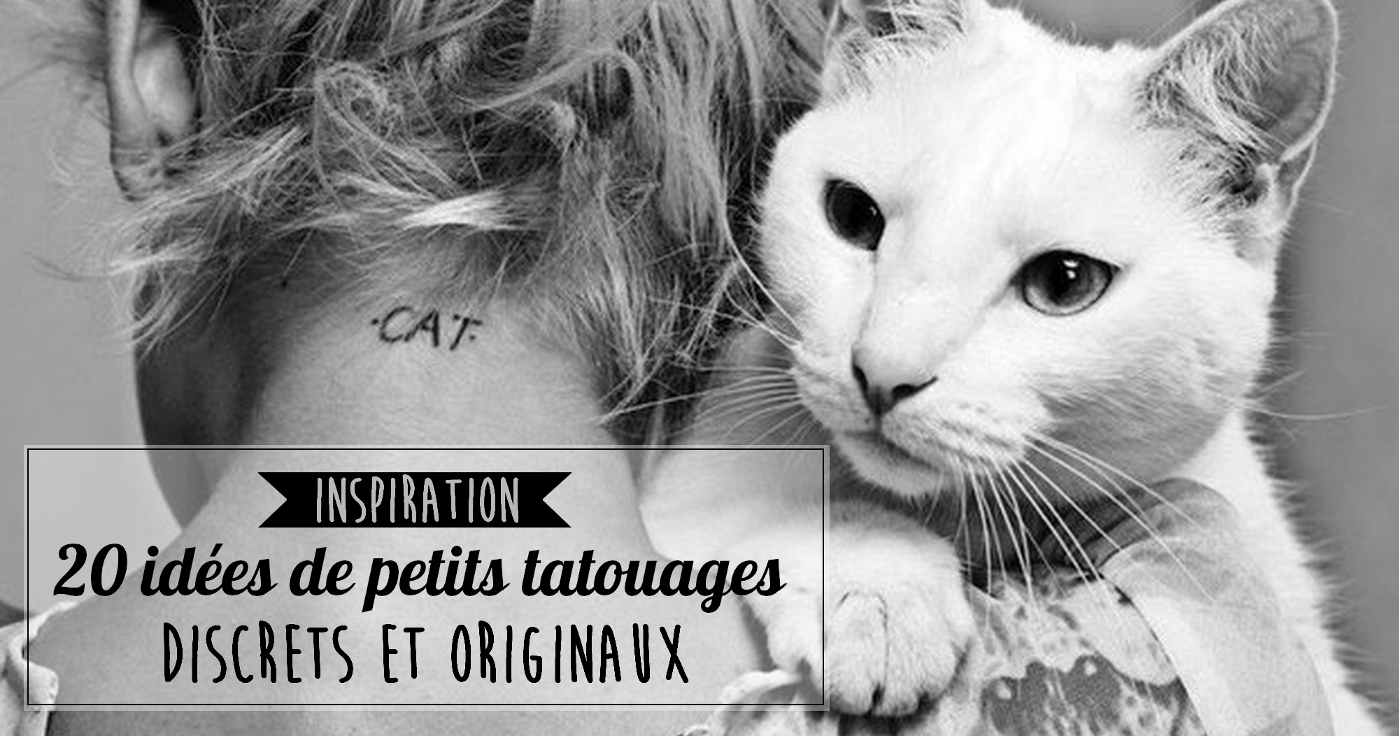 Inspiration : 20 idées de petits tatouages discrets et originaux